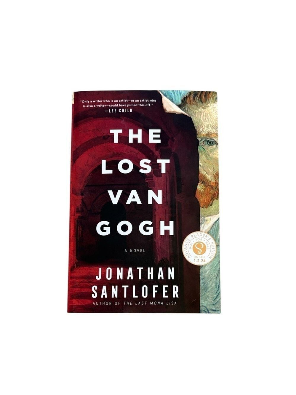 The Lost Van Gogh Novel by Jonathan Santlofer Advanced Reader’s Edition Thriller
